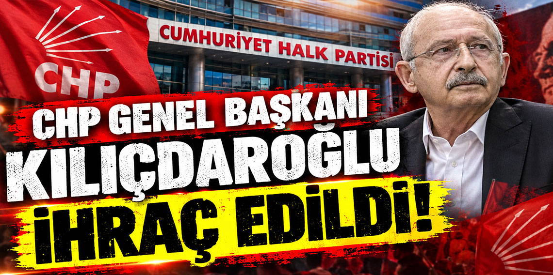 CHP Genel Başkanı Kılıçdaroğlu, SDD'den ihraç edildi