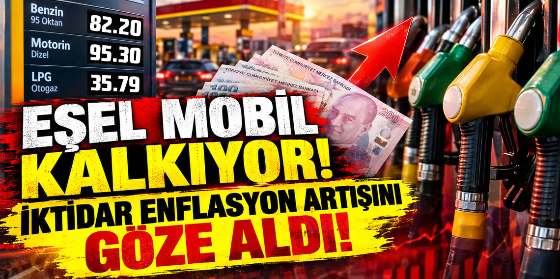Eşel Mobil kalkıyor: İktidar enflasyon artışını göze aldı
