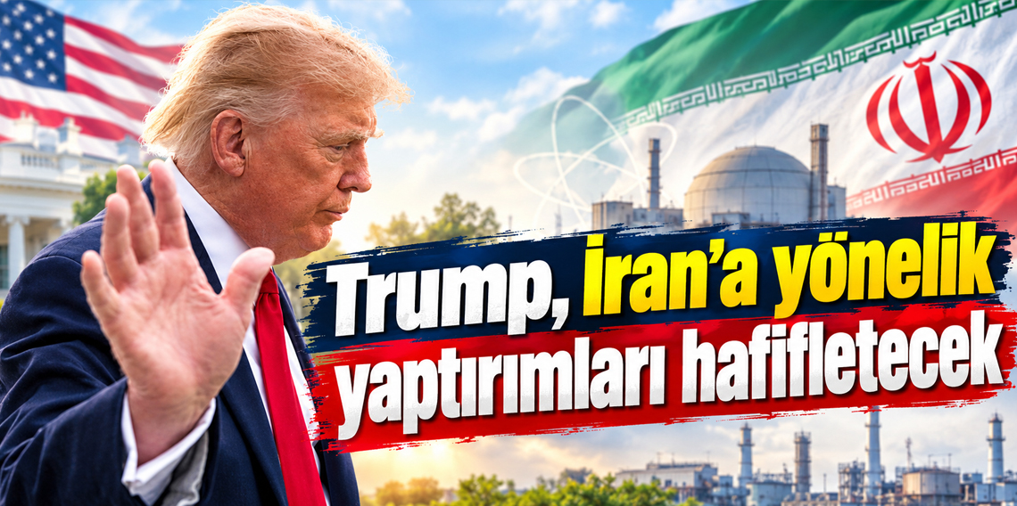 Axios: Trump, İran’a yönelik yaptırımları hafifletecek