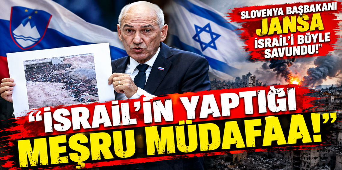 Slovenya Başbakanı Jansa İsrail'i böyle savundu