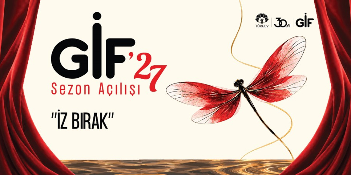 TÜRGEV, GİF’27’de üç merkezin resmi açılışını yapacak