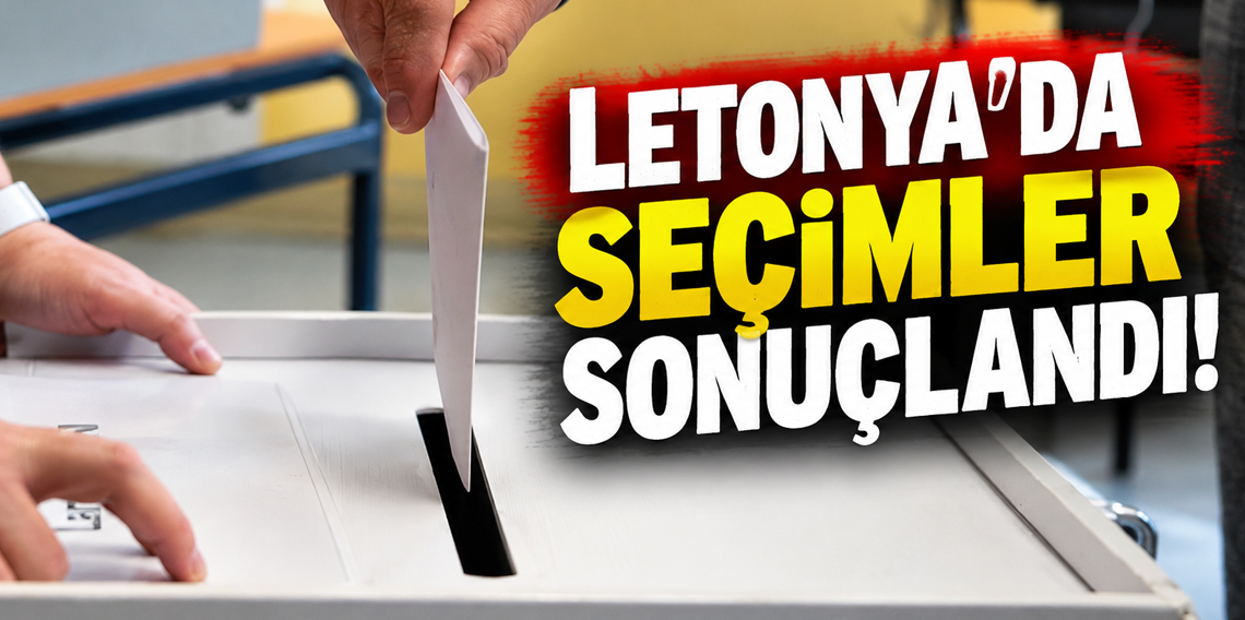 Letonya seçiminde merkez sağ önde, popülistler güç kazandı