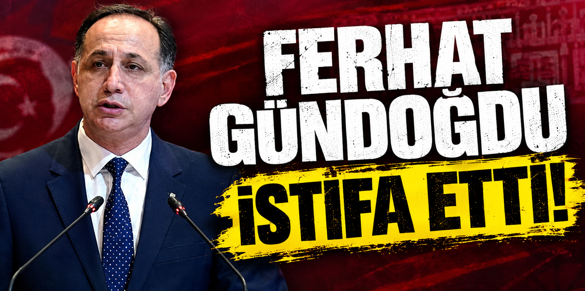 MHK Başkanı Ferhat Gündoğdu istifa etti!