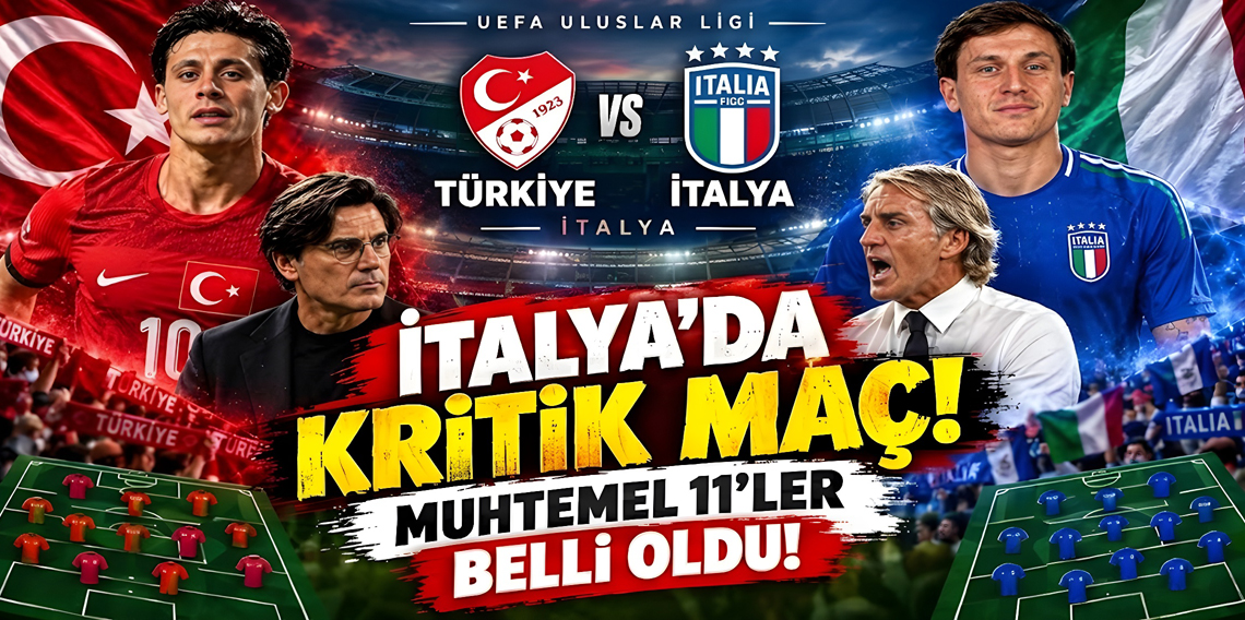 İtalya-Türkiye Maçı Ne Zaman, Saat Kaçta, Hangi Kanalda? Muhtemel 11'ler Belli Oldu