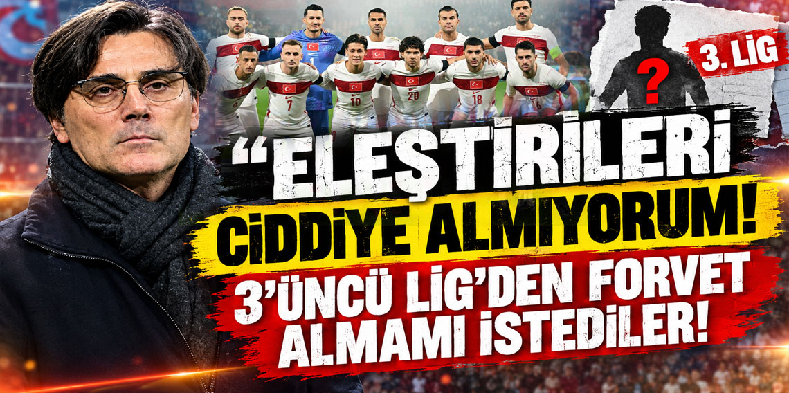 MONTELLA: ELEŞTİRİLERİ CİDDİYE ALMIYORUM! 3'ÜNCÜ LİG'DEN FORVET ALMAMI İSTEDİLER!