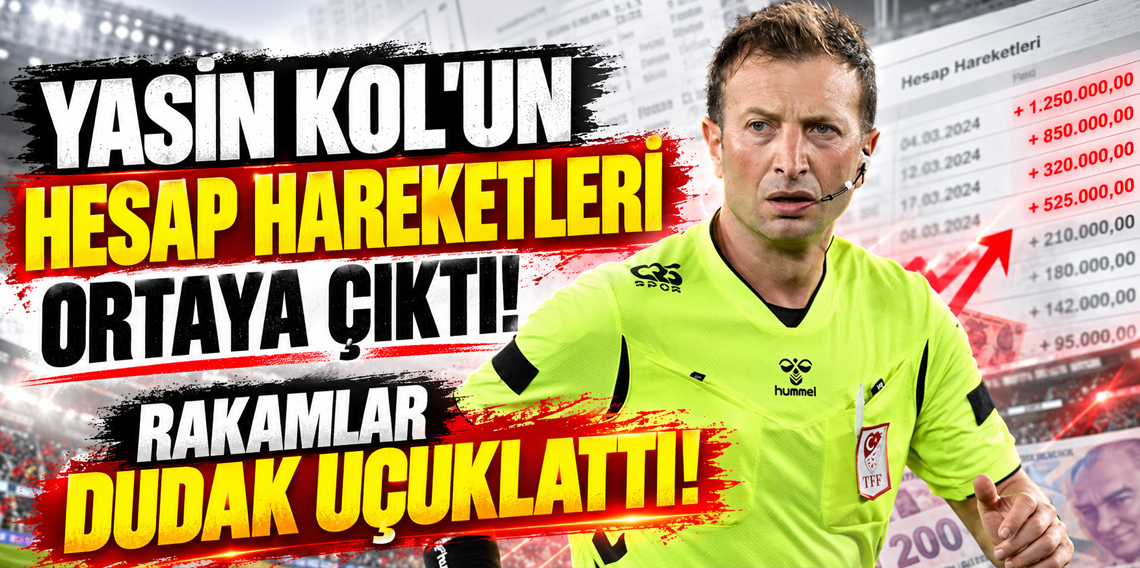 Yasin Kol'un hesap hareketleri ortaya çıktı! Miktar dudak uçuklattı