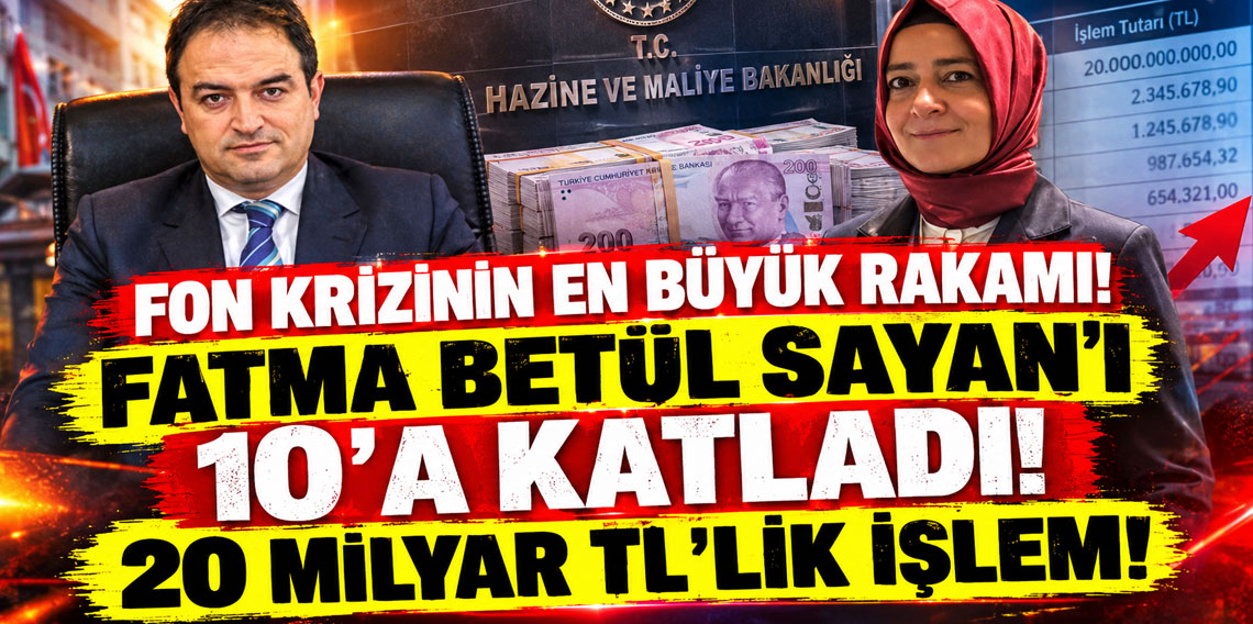 Fon krizinin en büyük rakamı! Fatma Betül Sayan'ı 10'a katladı ama firari