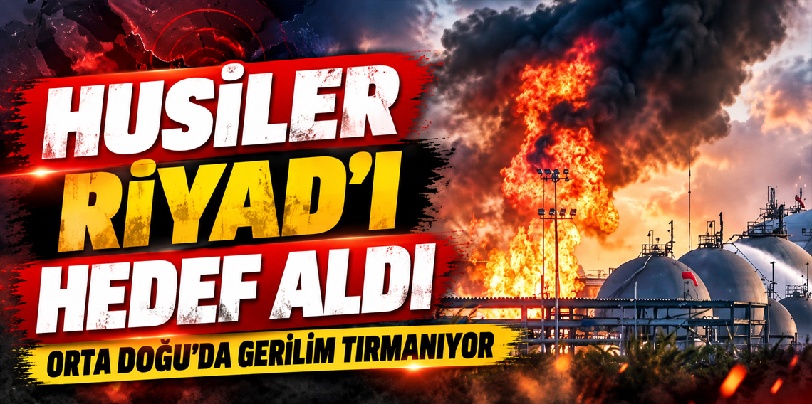 Husiler Bu Kez Riyad'ı Hedef Aldı