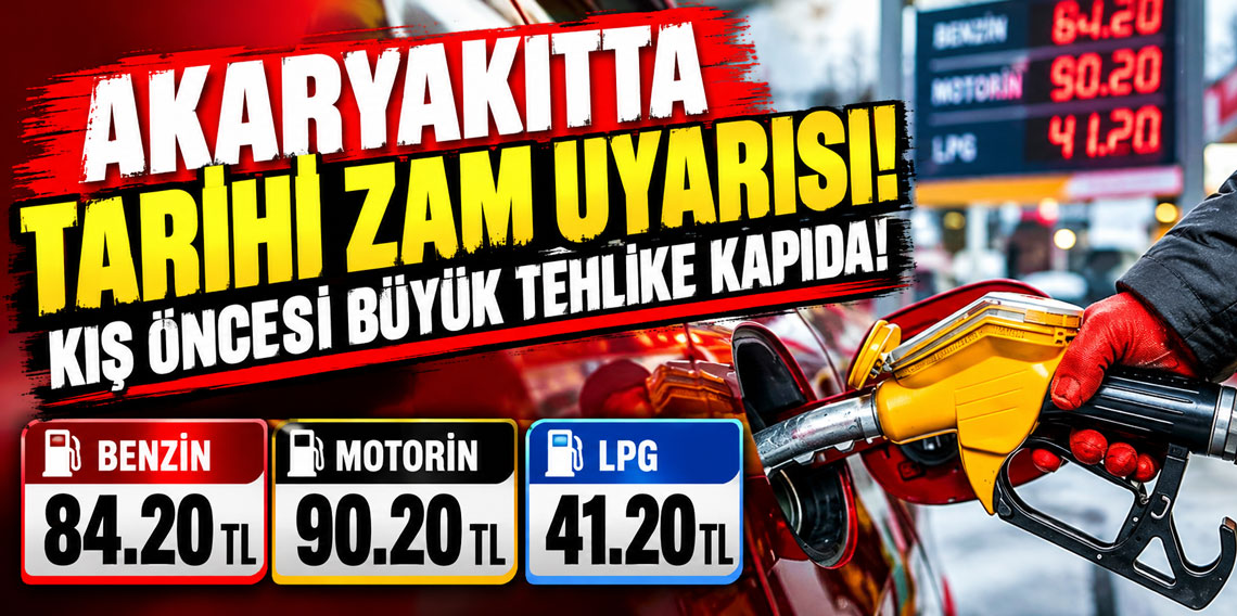 Akaryakıtta tarihi zam uyarısı! Kış öncesi büyük tehlike kapıda!