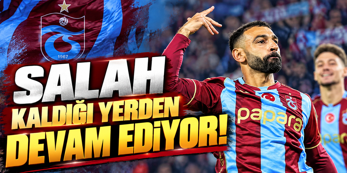 Mohamed Salah Kaldığı Yerden Devam Ediyor
