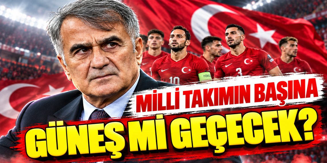 A Milli Takım'da Şenol Güneş'le yeni yapılanma!