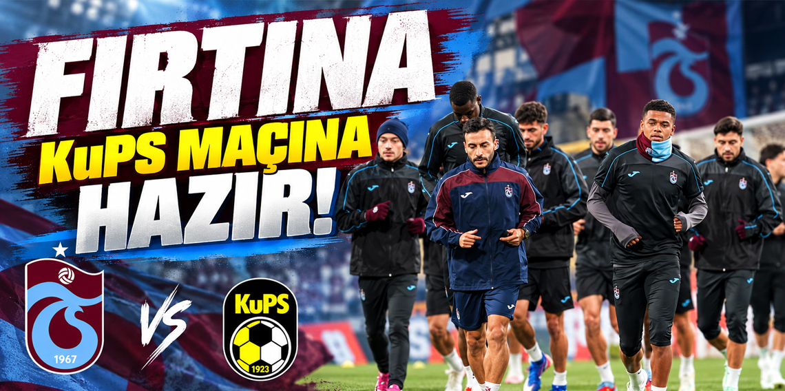 Trabzonspor’da KuPS maçı hazırlıkları tamamlandı