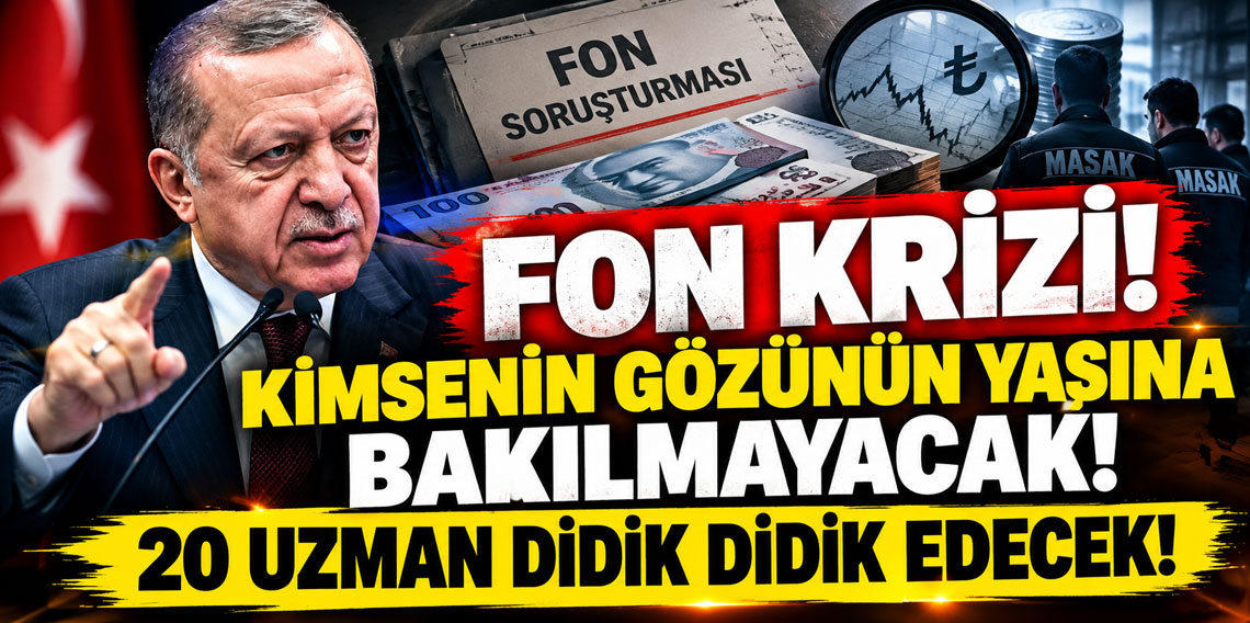 Fon krizi! Kimsenin gözünün yaşına bakılmayacak! 20 uzman didik didik edecek!