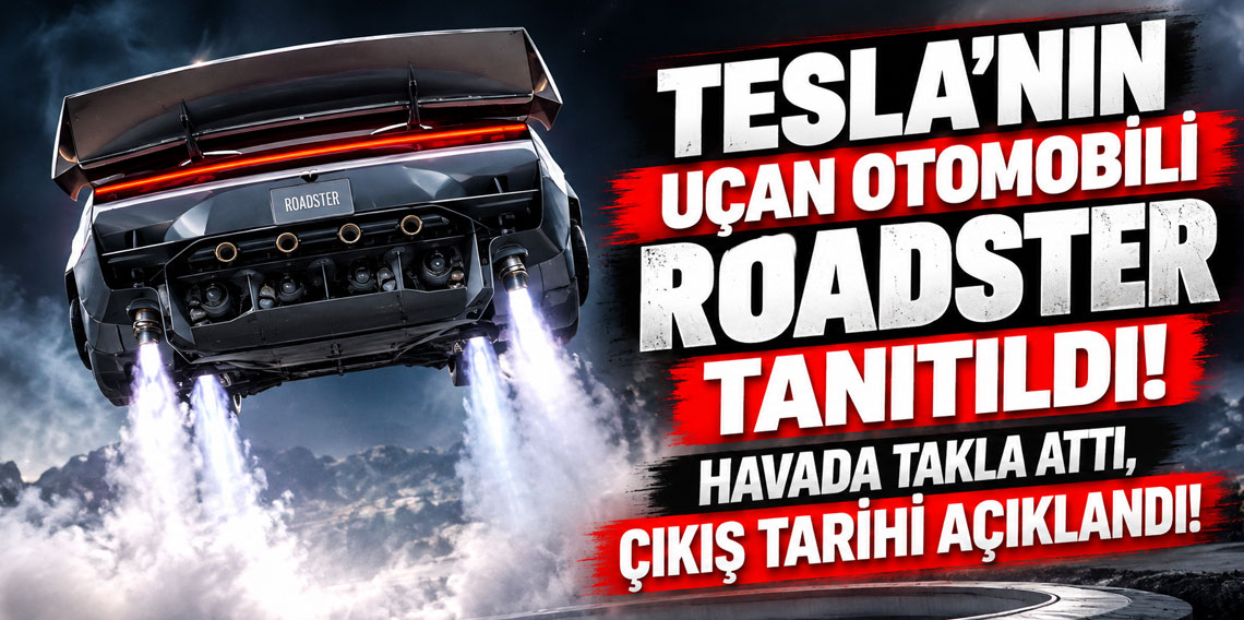 Tesla’dan uçan otomobil sürprizi! Yeni Roadster için 2028 hedefi