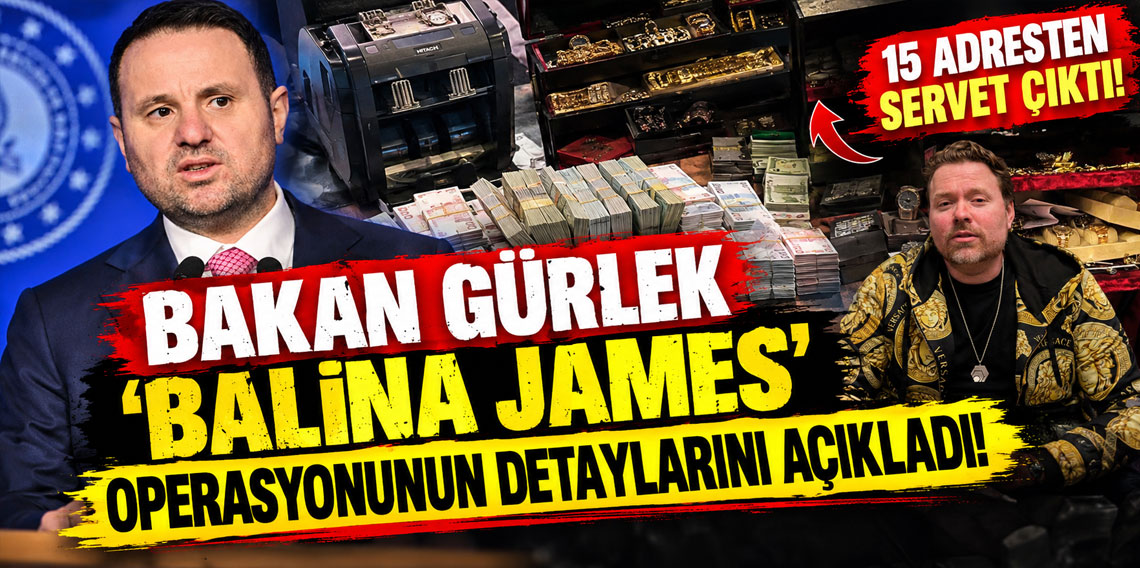 Bakan Gürlek 'Balina James' operasyonunun detaylarını açıkladı! 15 adresten servet çıktı!