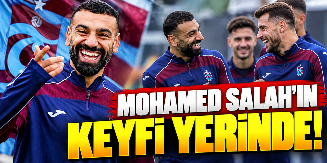 Trabzonspor’da Mohamed Salah’ın keyfi yerinde!