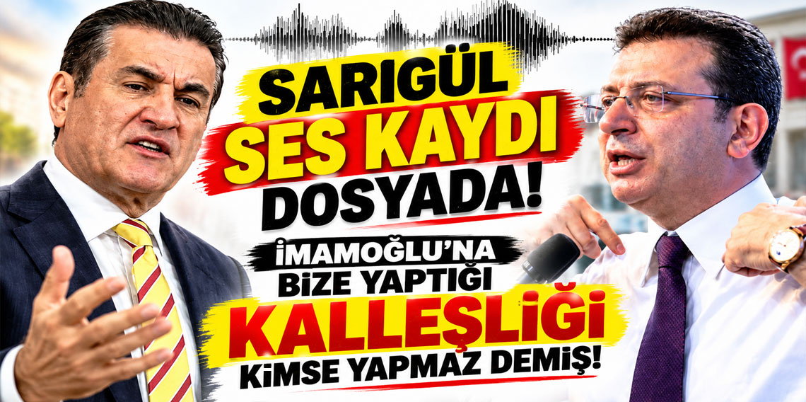 Sarıgül'le ilgili bomba ses kaydı iddiası! İmamoğlu için bakın neler demiş
