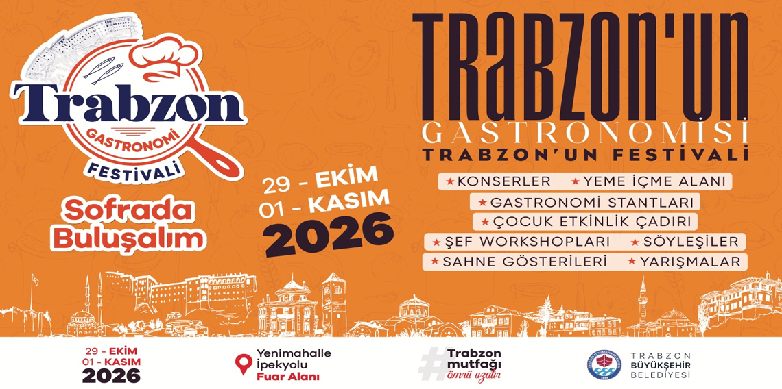 Trabzon'da lezzet Şöleni Başlıyor