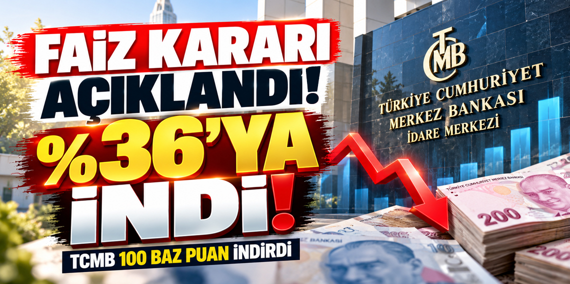 TCMB, Ekim 2026'da politika faizini yüzde 36’ya indirdi