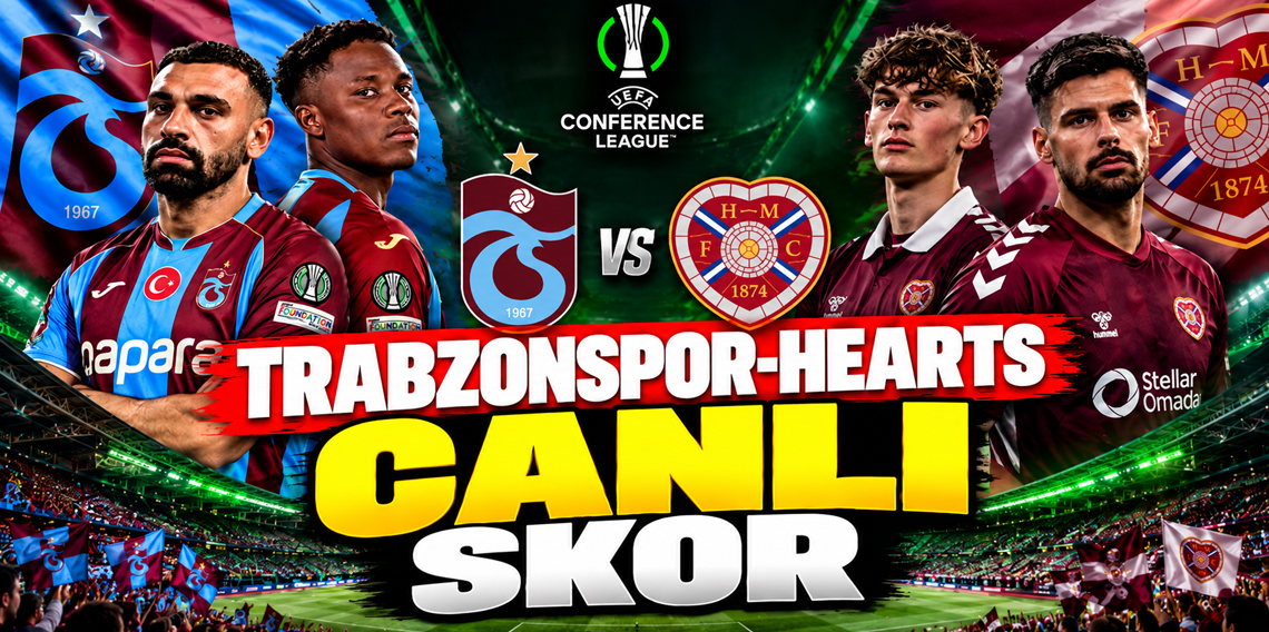 Trabzonspor-Hearts (CANLI SKOR)
