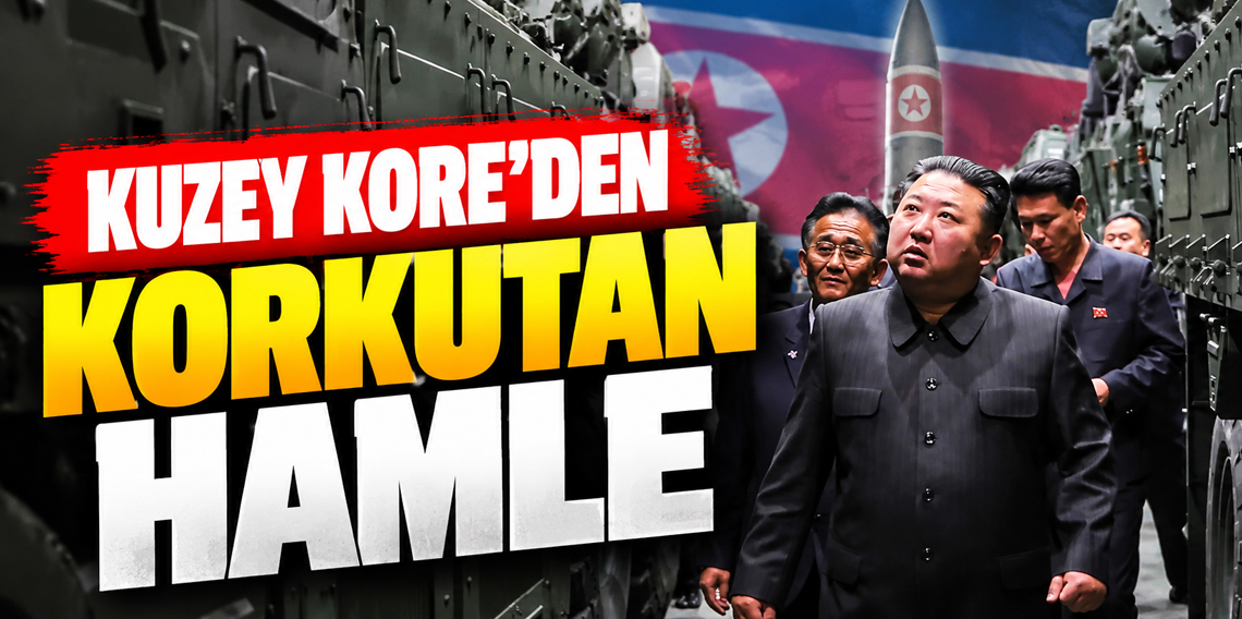 Kuzey Kore'den Korkutan Hamle