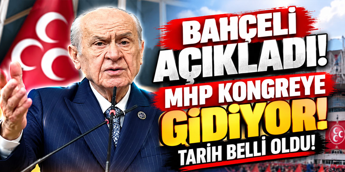Bahçeli: 7 Şubat 2027'de olağan kongremizi gerçekleştireceğiz