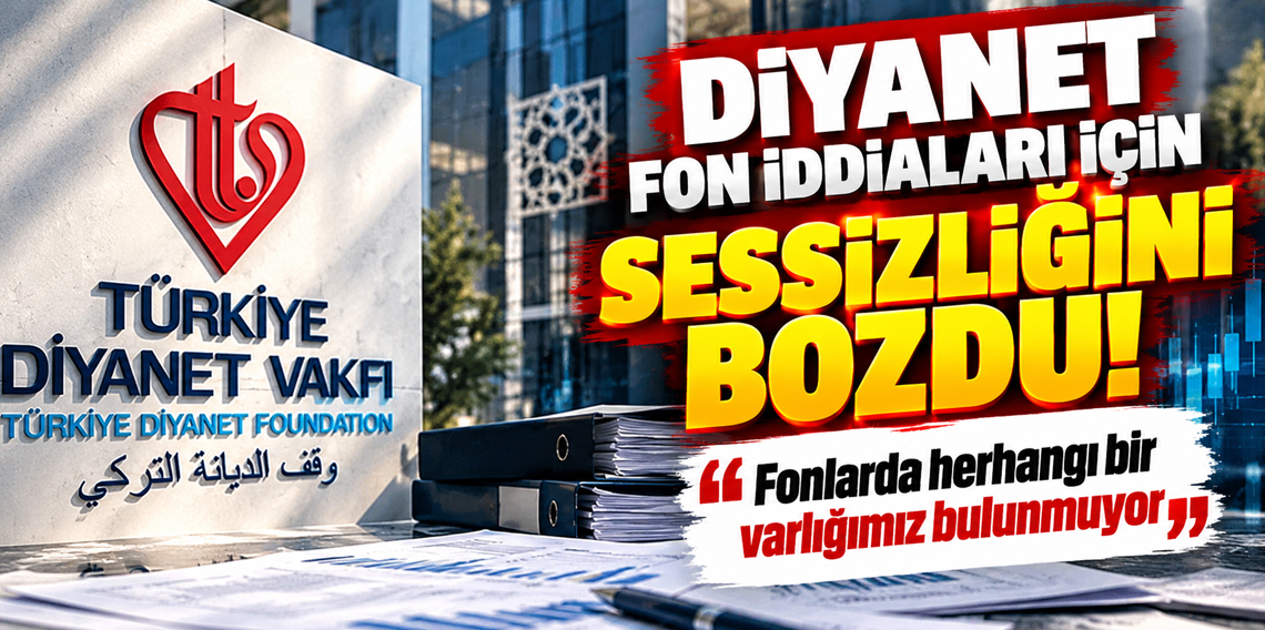 Üç yönetici görevden alınmıştı! Türkiye Diyanet Vakfı fon iddiaları için sessizliğini bozdu!