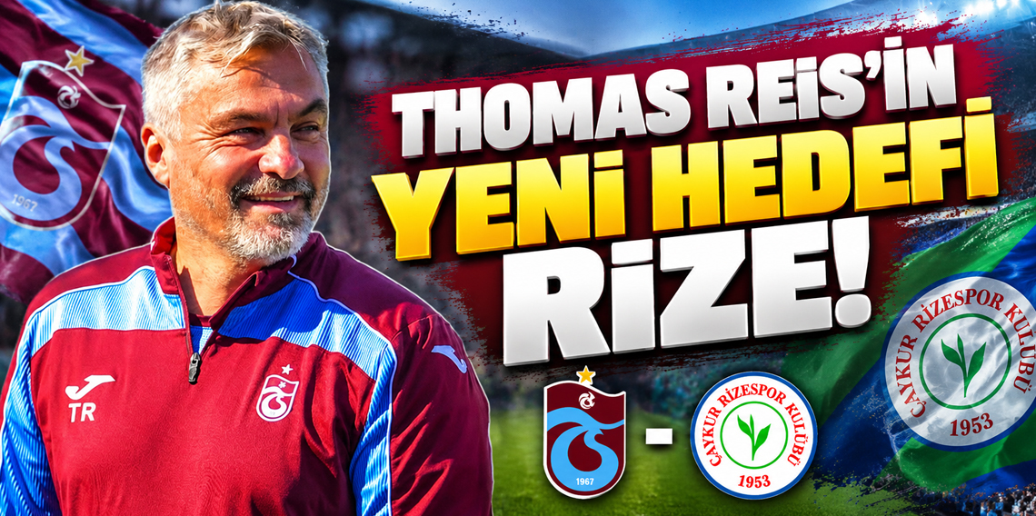 Trabzonspor’da Thomas Reis Fırtınası! Sıradaki Hedef Rizespor