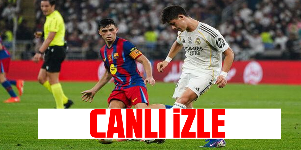 Barcelona - Real Madrid maçı canlı izle! El Clasico saat kaçta, hangi kanalda?