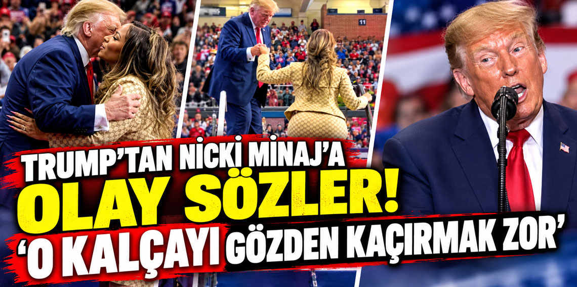 Trump'tan Nicki Minaj'a olay sözler: O kalçayı gözden kaçırmak zor
