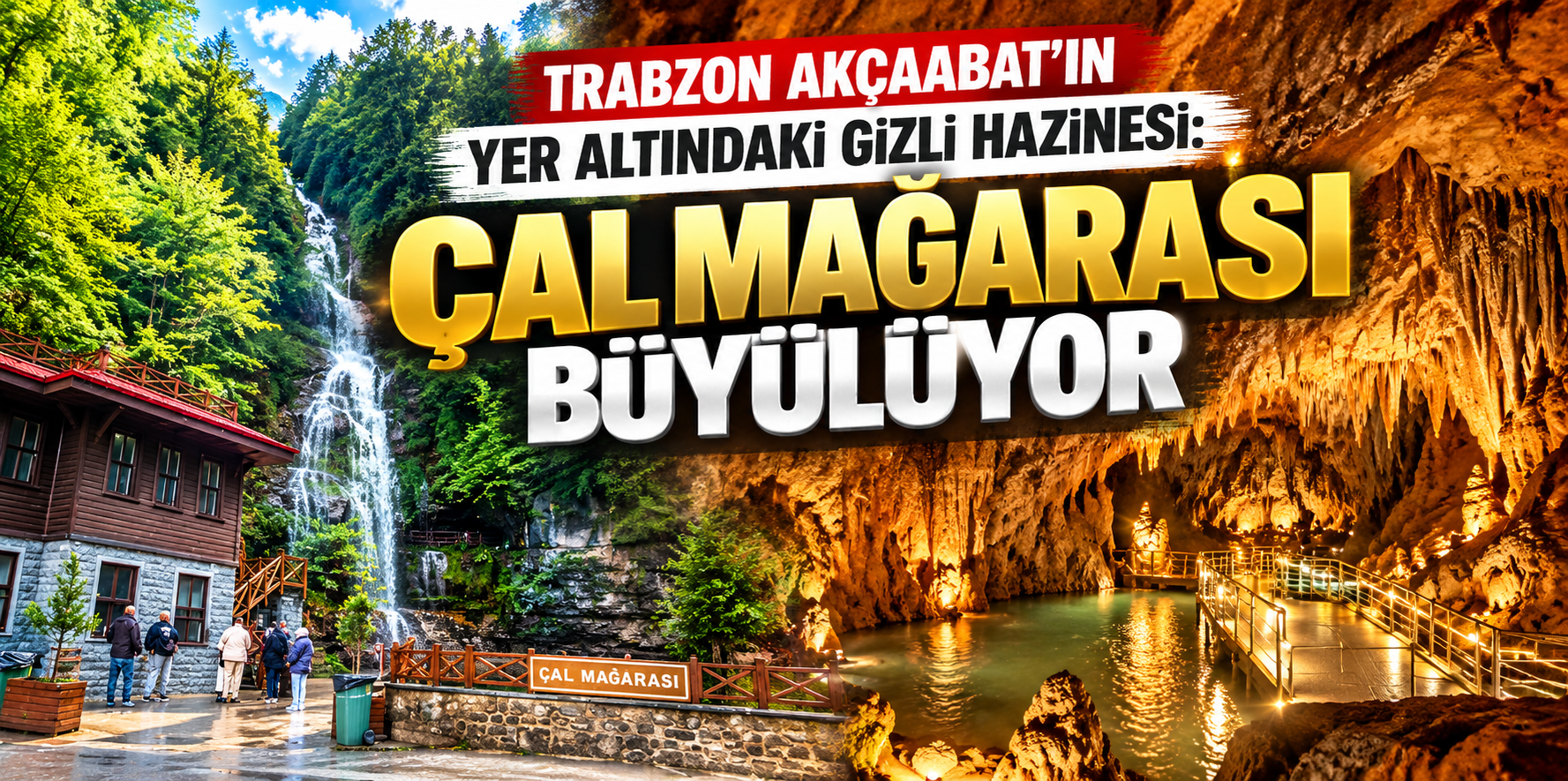 Trabzon Akçaabat’ın Yer Altındaki Gizli Hazinesi: Çal Mağarası Büyülüyor