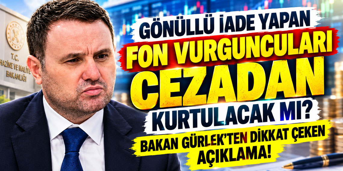 Gönüllü iade yapan fon vurguncuları cezadan kurtulacak mı? Bakan Gürlek'ten dikkat çeken açıklama