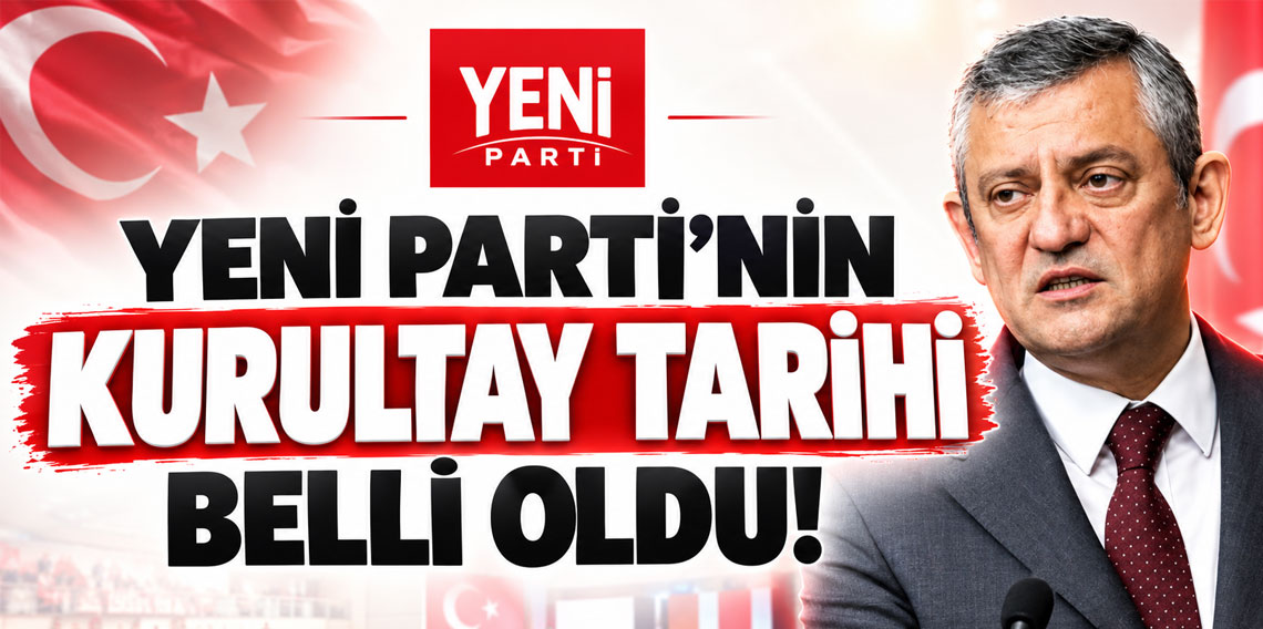 YENİ Parti'nin kurultay tarihi belli oldu!
