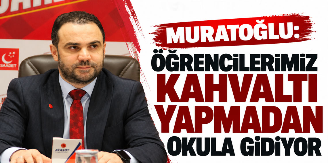 Ahmet Muratoğlu'dan 'Eğitim' Çıkışı