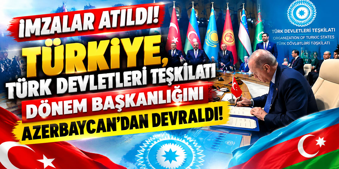 Türkiye, Türk Devletleri Teşkilatı dönem başkanlığını Azerbaycan'dan devraldı