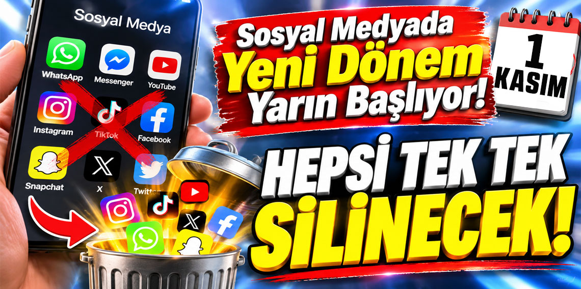 Sosyal medyada yeni dönem yarın başlıyor! Hepsi tek tek silinecek!