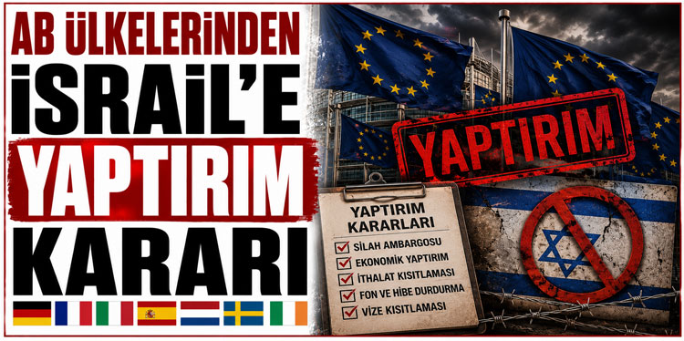 AB'de İsrail'e yaptırım kararı