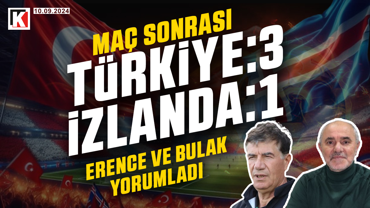 🔴🔵KARADENİZ FIRTINASI | TÜRKİYE:3 - 1:İZLANDA | MAÇ SONRASI | 10.09.2024