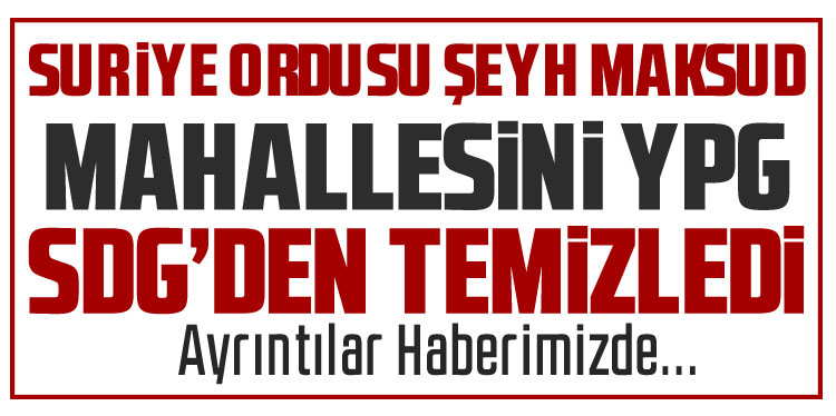 SDG’den kurtarılan Şeyh Maksud mahallesinden 400 terörist çıkarıldı