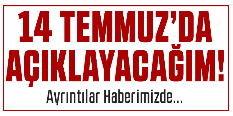 Trump'tan gözdağı: 14 Temmuz'da önemli bir açıklama yapacağım