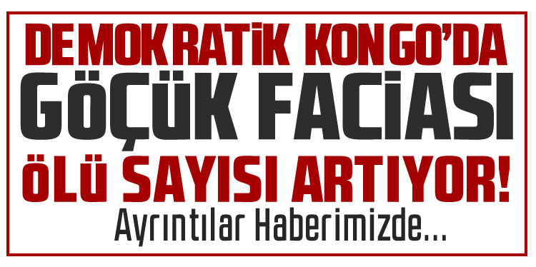 Demokratik Kongo’da göçük faciası: 226 ölü