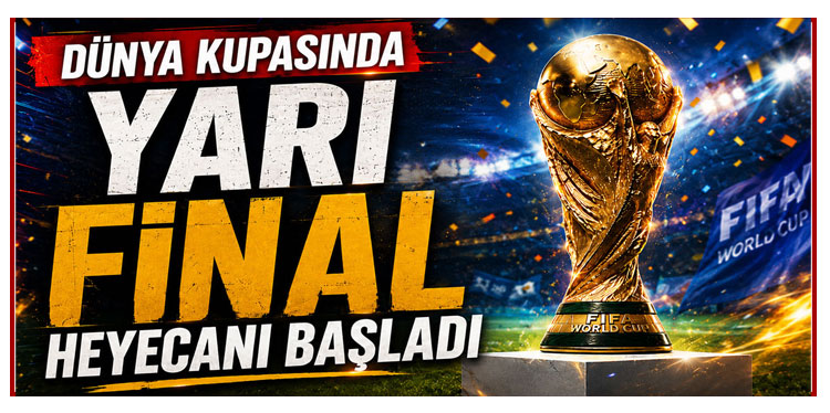2026 Dünya Kupasında Çeyrek Final Elemeleri Sona Erdi! İşte Dünya Kupasında Son Durum?