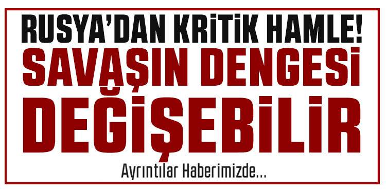 Rusya’dan İran için kritik hamle! Savaşın dengesi değişebilir