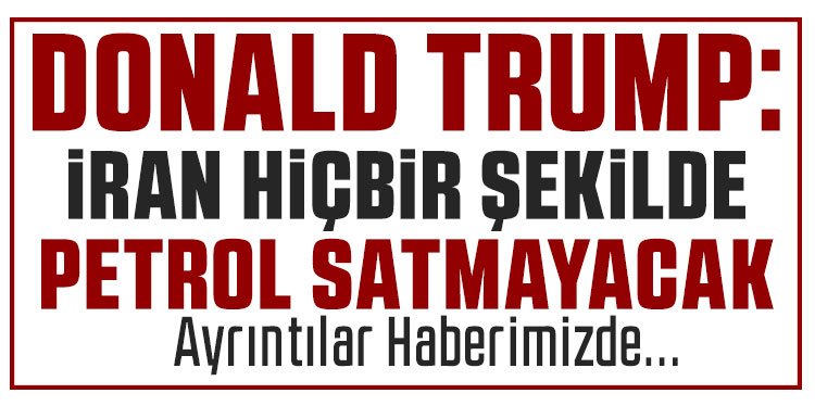 ABD Başkanı Trump: 
