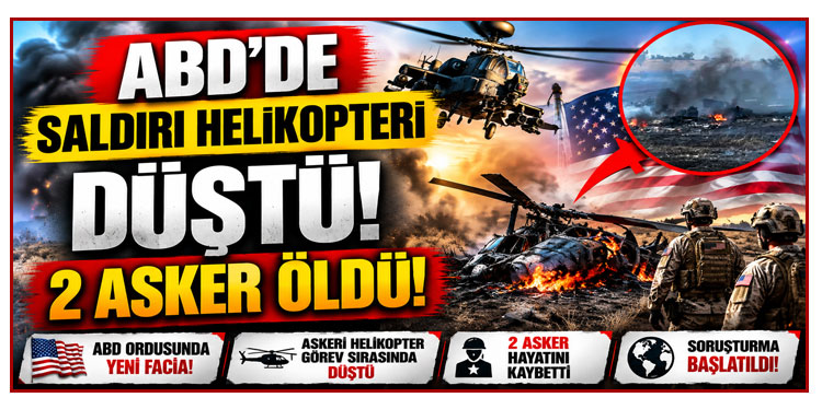 ABD'de saldırı helikopteri düştü: 2 asker öldü