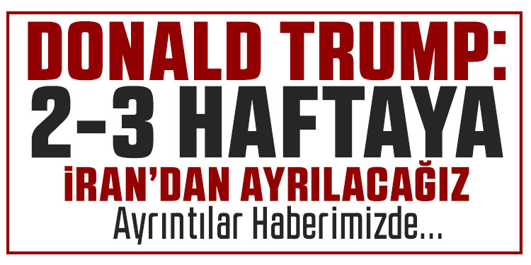 ABD Başkanı Trump: 