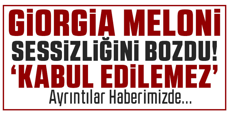 Meloni sessizliğini bir bozdu pir bozdu! Trump'ı şoke eden tepki