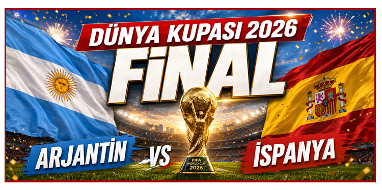 Dünya Kupası Final maçı ne zaman? Hangi gün? Saat kaçta? | İspanya - Arjantin maçı ne zaman, saat kaçta?