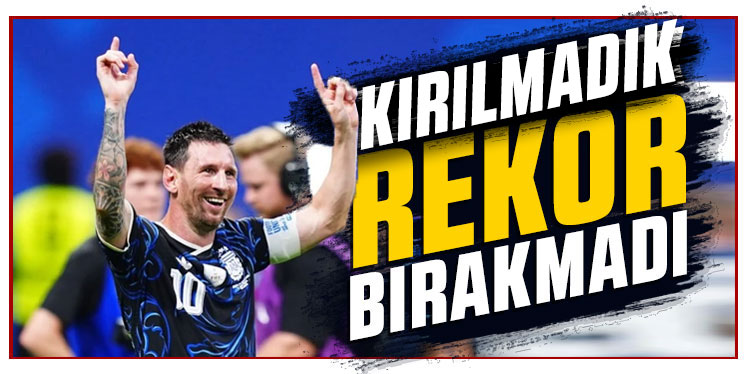 Lionel Messi, İngiltere'yi rekorlarla yıktı!