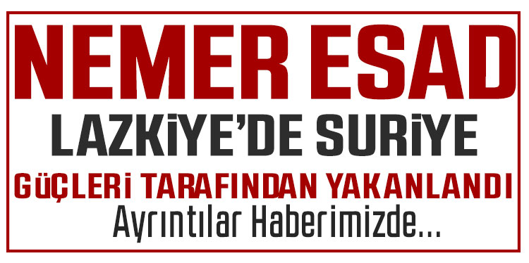 Suriye'nin devrik lideri Esad'ın kuzeni Lazkiye'de yakalandı